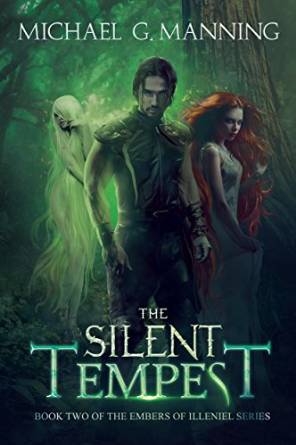 The Silent Tempest by Michael G. Manning